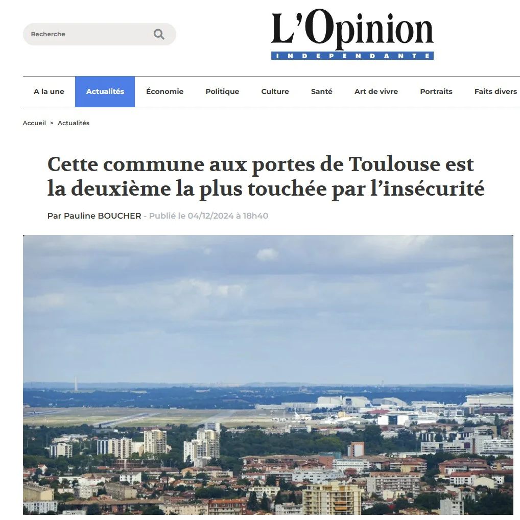 L'Opinion Avenir Blagnac Insécurité Commune